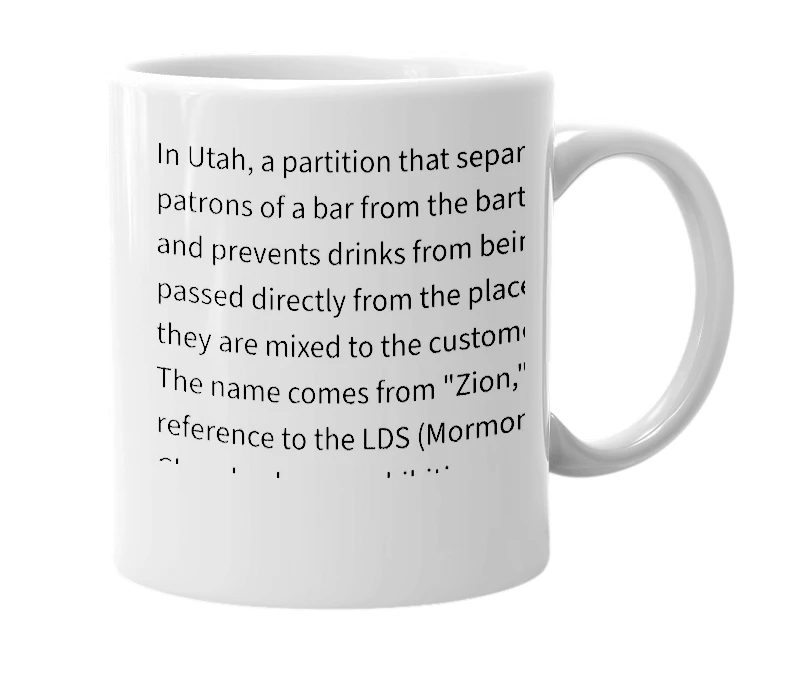 White mug with the definition of 'Zion Curtain'