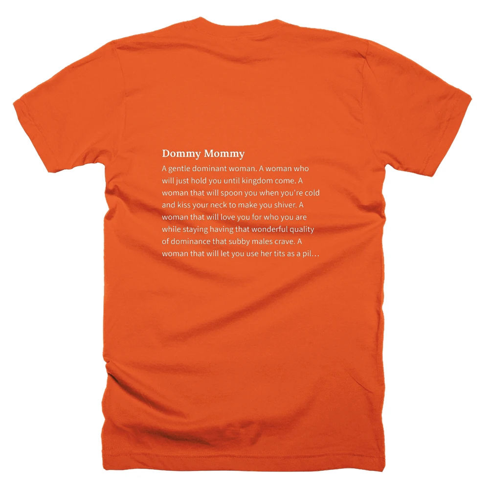 T-shirt with a definition of 'Dommy Mommy' printed on the back